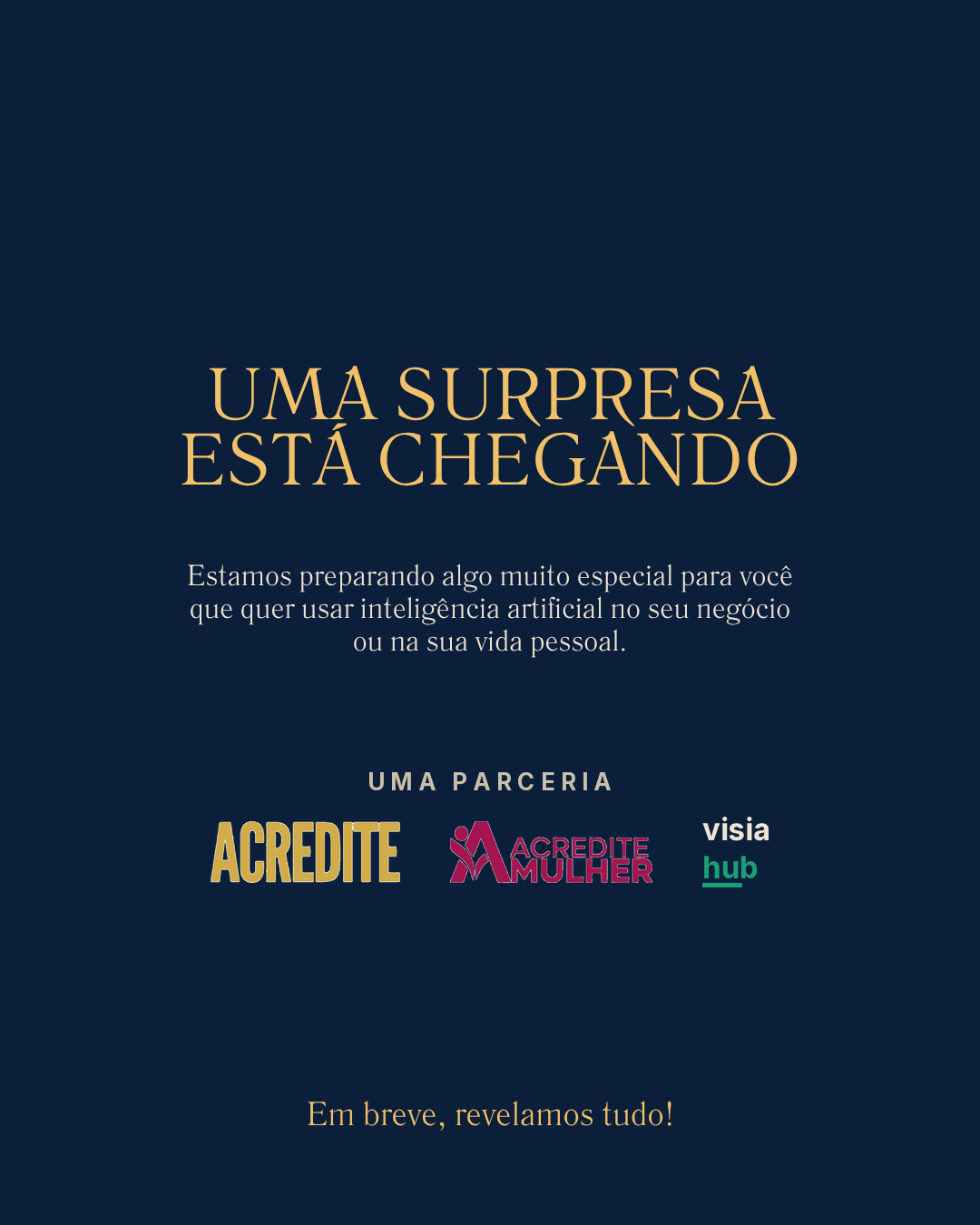 Uma surpresa está chegando